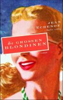 Die grossen Blondinen