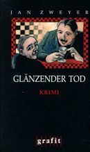 Glänzender Tod