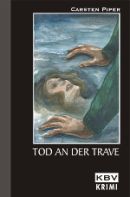 Tod an der Trave