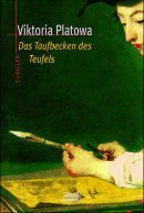 Das Taufbecken des Teufels