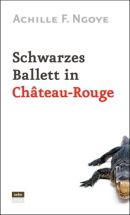 Schwarzes Ballett in Château-Rouge