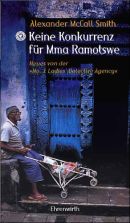 Keine Konkurrenz für Mma Ramotswe