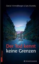 Der Tod kennt keine Grenzen