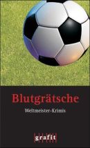 Blutgrätsche