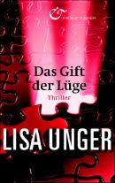 Das Gift der Lüge