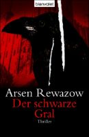 Der schwarze Gral