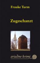 Zugeschanzt