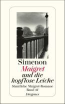 Maigret und die kopflose Leiche