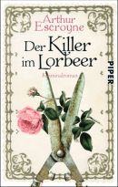 Der Killer im Lorbeer