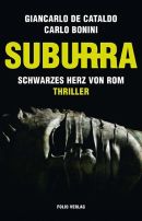 Suburra. Schwarzes Herz von Rom