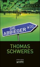 Die Abbieger