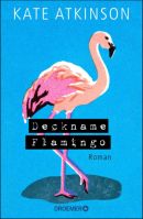 Deckname Flamingo