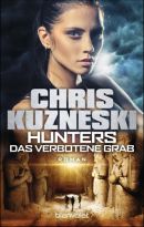 Hunters - Das verbotene Grab