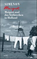 Maigret und das Verbrechen in Holland