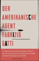 Der amerikanische Agent