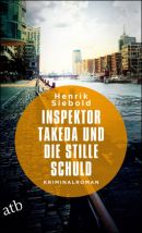 Inspektor Takeda und die stille Schuld