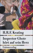 Inspector Ghote hört auf sein Herz