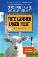 Tote Lämmer lügen nicht