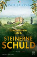 Commissario Luca - Steinerne Schuld