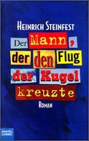 Der Mann, der den Flug der Kugel kreuzte