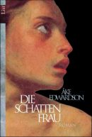 Die Schattenfrau