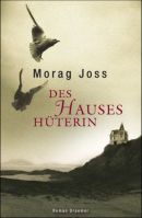 Des Hauses Hüterin