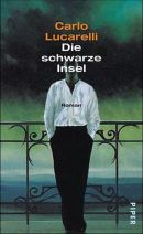 Die schwarze Insel