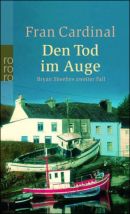 Den Tod im Auge