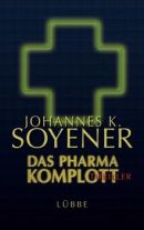 Das Pharma-Komplott