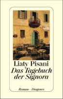 Das Tagebuch der Signora