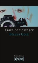 Blaues Gold