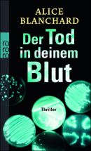 Der Tod in deinem Blut