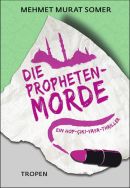 Die Propheten-Morde