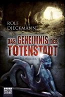 Das Geheimnis der Totenstadt