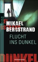 Flucht ins Dunkel