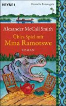 Übles Spiel mit Mma Ramotswe