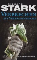 Verbrechen ist Vertrauenssache