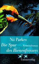 Die Spur des Bienenfressers