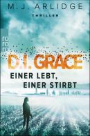 D. I. Grace - Einer lebt, einer stirbt