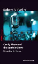 Candy Sloan und die Dunkelmänner