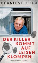 Der Killer kommt auf leisen Klompen