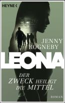 Leona - Der Zweck heiligt die Mittel