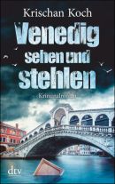 Venedig sehen und stehlen