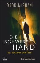 Die schwere Hand