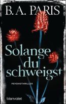 Solange die schweigst