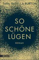 So schöne Lügen