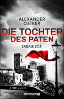 Zara und Zoë - Die Tochter des Paten