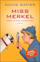 Miss Merkel - Mord in der Uckermark