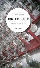 Das letzte Bier