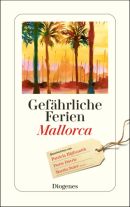 Gefährliche Ferien - Mallorca, Menorca und Ibiza